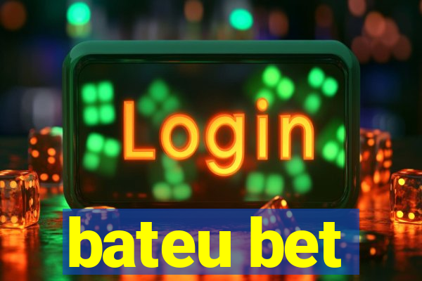 bateu bet